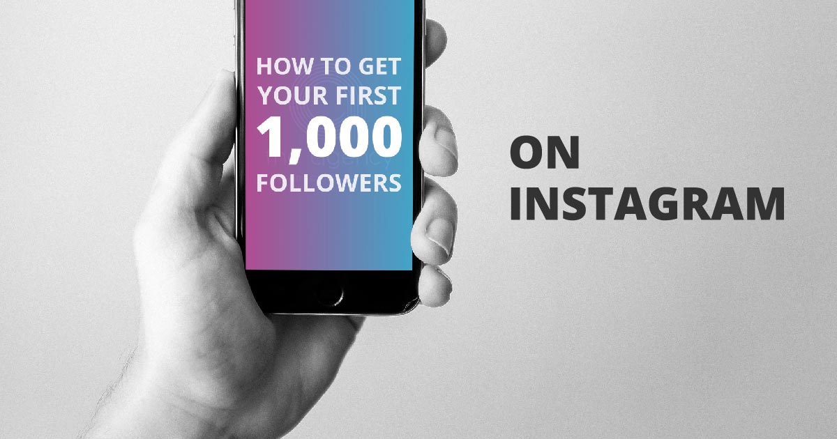 1000 Followers on Instagram